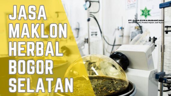 Jasa Maklon Herbal Bogor Selatan