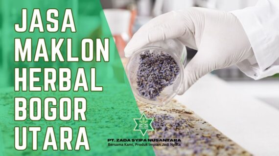 Jasa Maklon Herbal Bogor Utara