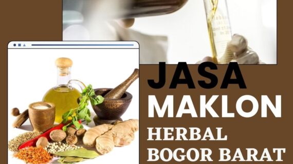 Jasa Maklon Herbal Bogor Barat