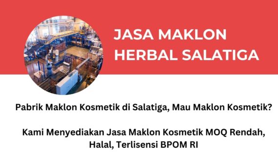 Jasa Maklon Herbal Salatiga