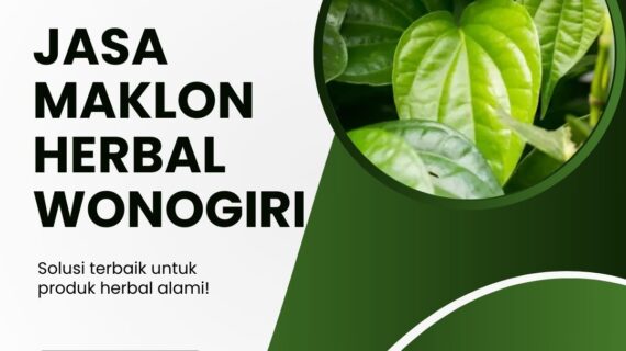 Jasa Maklon Herbal Wonogiri