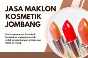 Jasa Maklon Kosmetik Jombang