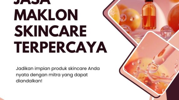 Jasa Maklon Skincare Terpercaya