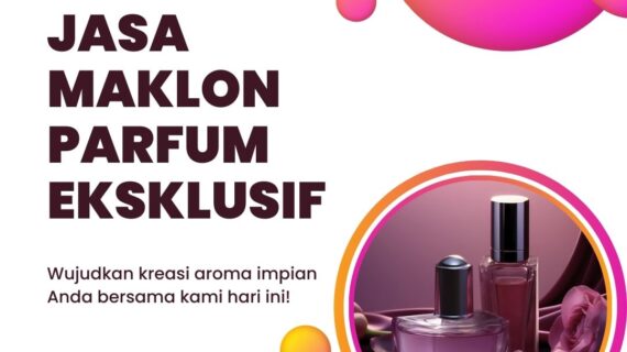 Jasa Maklon Parfum Eksklusif
