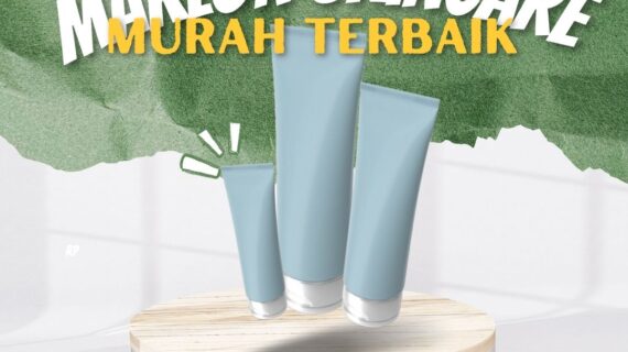 Maklon Skincare Murah Terbaik