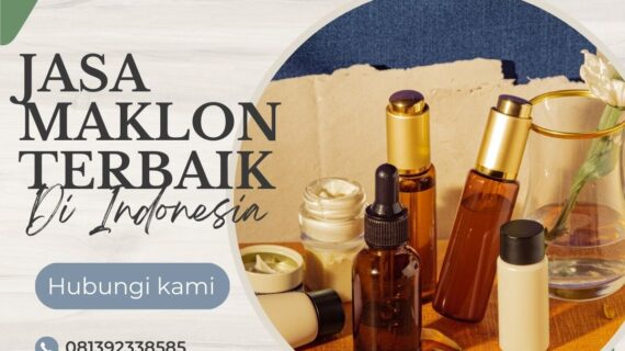 Jasa Maklon Terbaik Di Indonesia