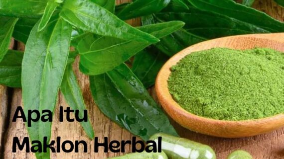 Apa Itu Maklon Herbal