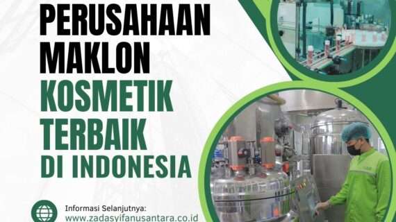 Perusahaan Maklon Kosmetik Terbaik Di Indonesia