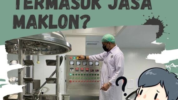 Apa Saja Yang Termasuk Jasa Maklon?