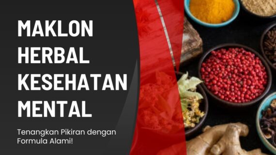 Maklon Herbal untuk Kesehatan Mental
