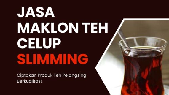 Jasa Maklon Teh Celup Slimming