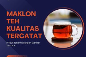Maklon Teh dengan Kualitas Tercatat