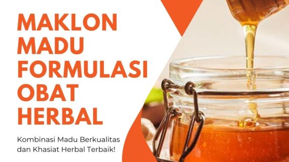 Maklon Madu Formulasi Obat Herbal