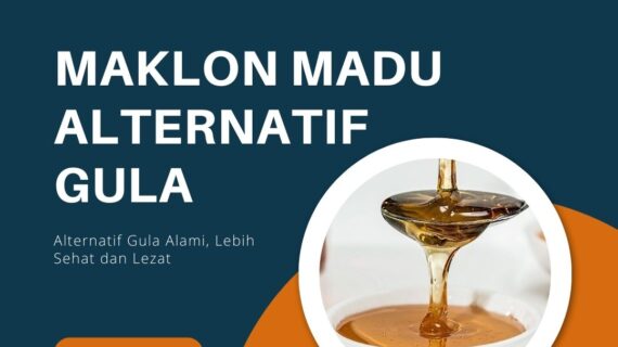 Maklon Madu sebagai Alternatif Gula