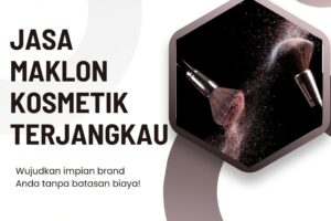 Jasa Maklon Kosmetik Terjangkau