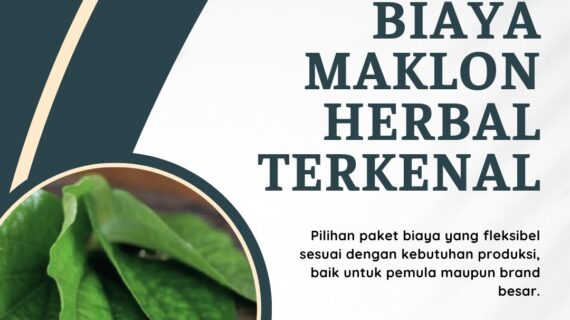 Biaya Maklon Herbal Terkenal
