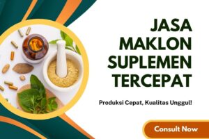 Jasa Maklon Suplemen Tercepat