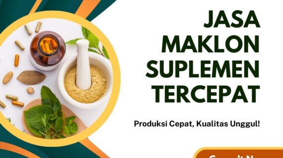Jasa Maklon Suplemen Tercepat