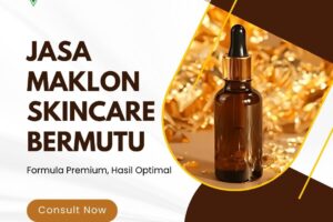 Jasa Maklon Skincare Bermutu