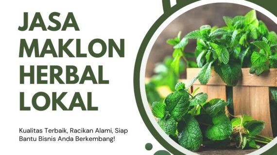 Jasa Maklon Herbal Lokal