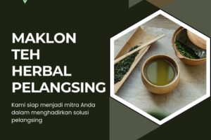 Maklon Teh Herbal Pelangsing