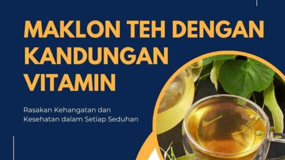 Maklon Teh dengan Kandungan Vitamin