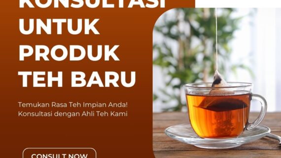 Konsultasi untuk Produk Teh Baru